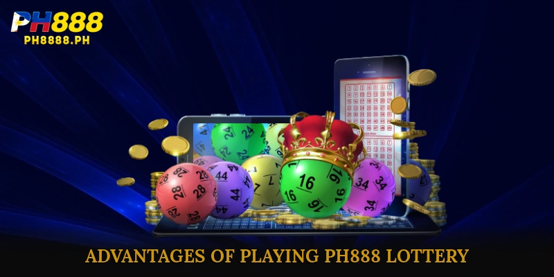Advantages of Playing PH888 Lottery