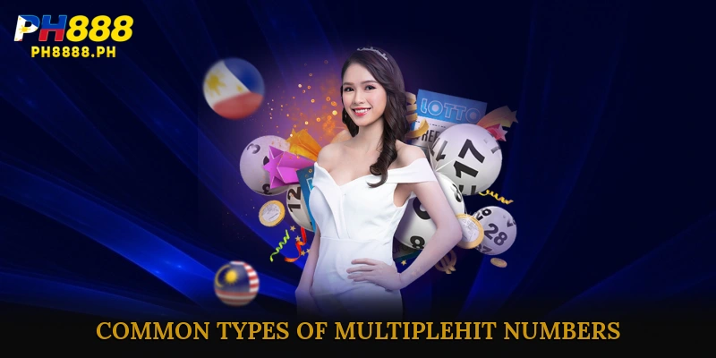 Common Types of Multiple-Hit Numbers
