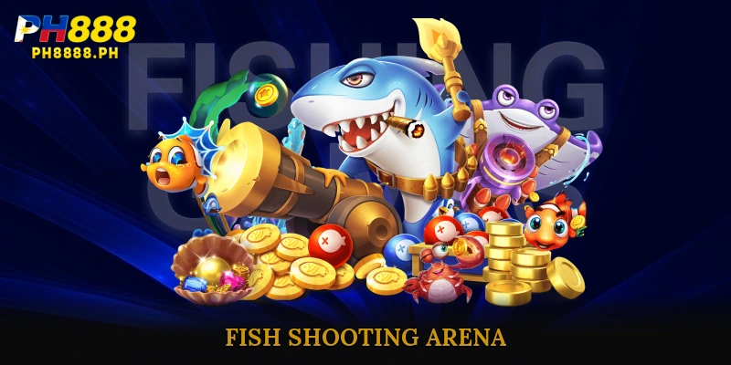 Fish Shooting Arena