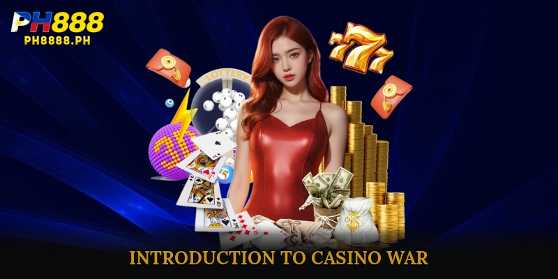 Introduction to Casino War