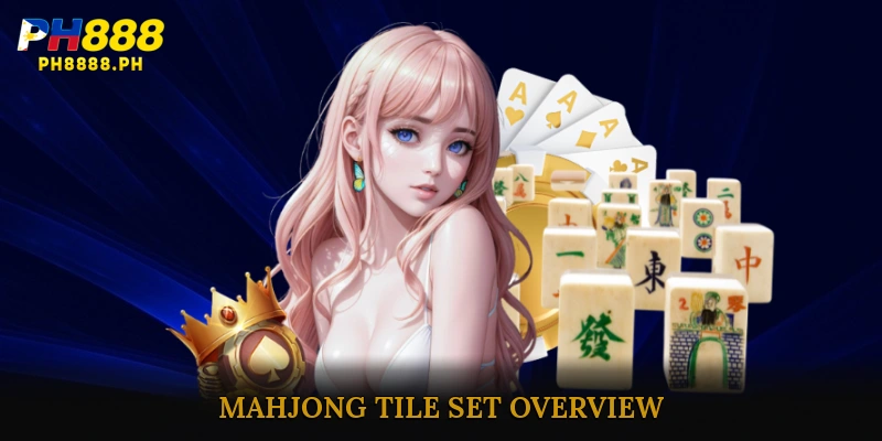 Mahjong Tile Set Overview