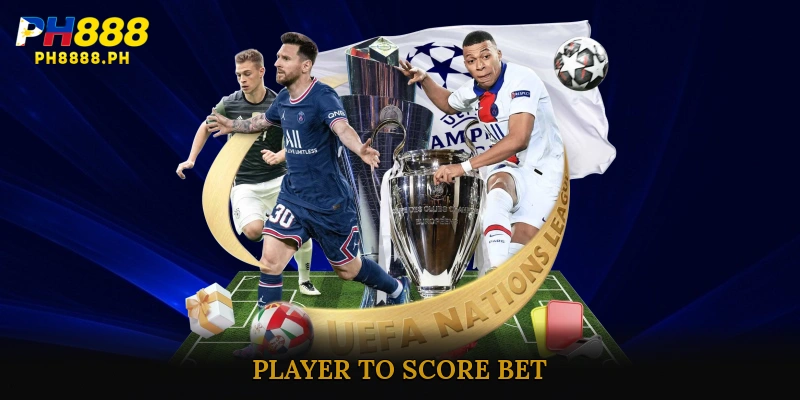 Player to Score Bet