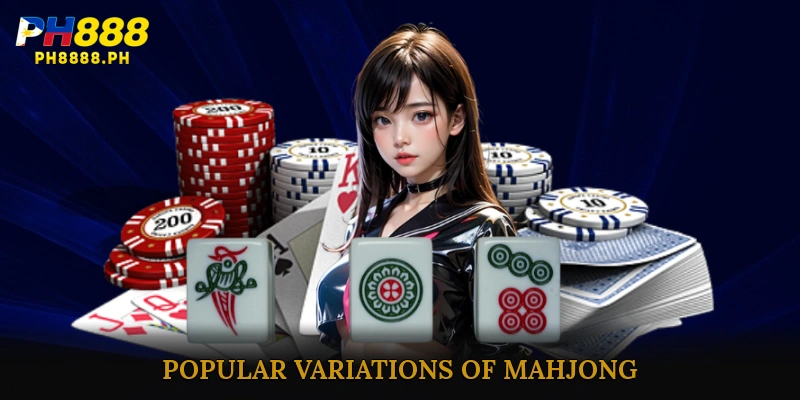 Popular Variations of Mahjong
