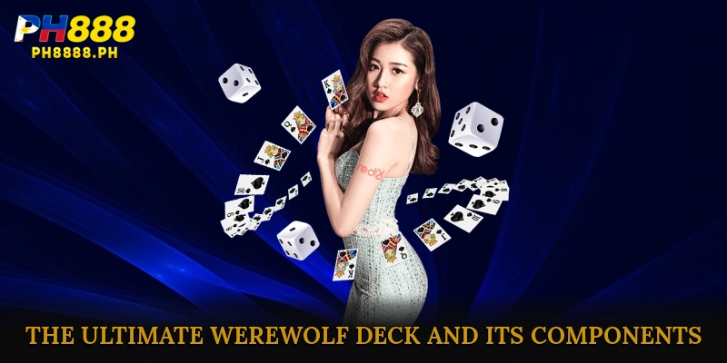 The Ultimate Werewolf Deck and Its Components