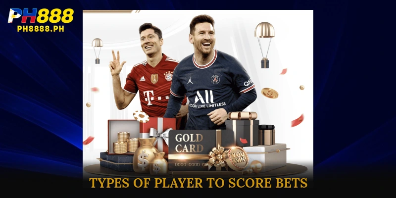 Types of Player to Score Bets