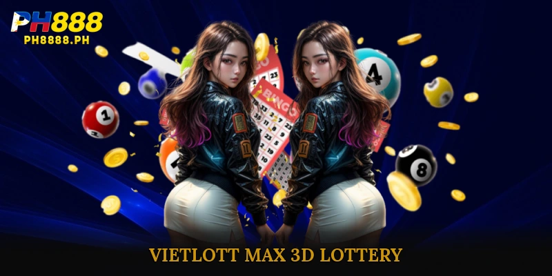 Vietlott Max 3D Lottery