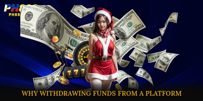 Why withdrawing funds from a platform is essential