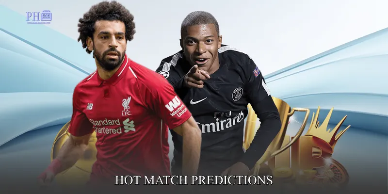 Hot Match Predictions