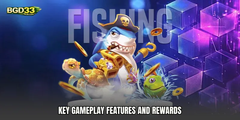 Key gameplay features and rewards