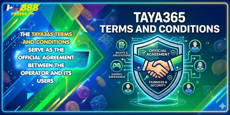Understanding TAYA365 Terms and Conditions