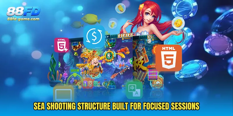 Sea shooting structure built for focused sessions